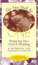 Cover of: The two shall be one | Kathleen McAnany