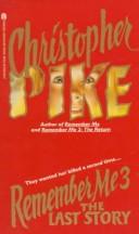 Remember me 3 by Christopher Pike