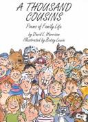 Cover of: A thousand cousins, poems of family life by David L. Harrison