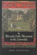 The arts and crafts movement in the Cotswolds