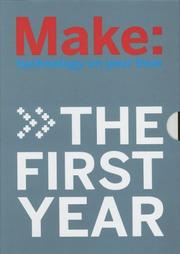 Cover of: Make: The First Year (4 vol. set)