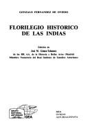 Cover of: Florilegio histórico de las Indias