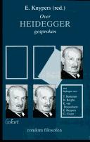 Cover of: Over Heidegger gesproken by Etienne Kuypers (red.) ; met bijdragen van T. Beekman ... [et al.].