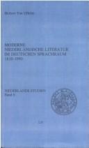 Cover of: Moderne niederländische Literatur im deutschen Sprachraum 1830-1990