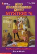 Cover of: The Mystery at Claudia's House
