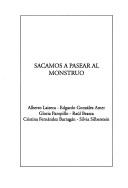 Cover of: Sacamos a pasear al monstruo by Alberto Laiseca ... [et al.].