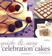 Quick & easy celebration cakes
