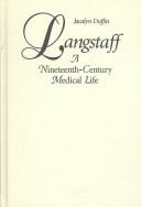 Cover of: Langstaff: a nineteenth-century medical life