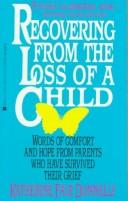 Cover of: Recovering from the loss of a child by Katherine Fair Donnelly