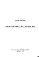 Cover of: Prva slovenska vlada 1918-1921 by Bojan Balkovec