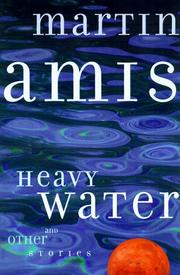Cover of: Heavy water and other stories by Martin Amis