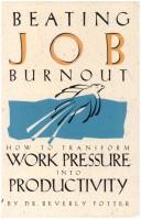 Cover of: Beating job burnout
