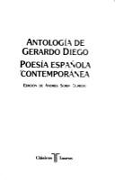 Cover of: Antología de Gerardo Diego.: Poesía española contemporánea