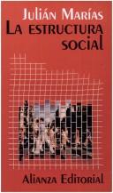 Cover of: La estructura social