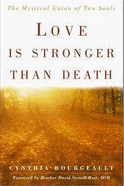 Cover of: Love Is Stronger Than Death: The Mystical Union of Two Souls