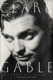 Clark Gable by Warren G. Harris