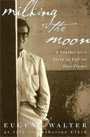 Cover of: Milking the moon