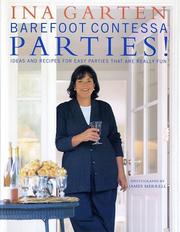 Cover of: Barefoot Contessa Parties! Ideas and Recipes for Easy Parties That Are Really Fun