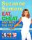 Cover of: Suzanne Somers' Eat, Cheat, and Melt the Fat Away
