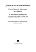 Cover of: Literarisches aus erster Hand: 10 Jahre Paderborner Gast-Dozentur für Schriftsteller