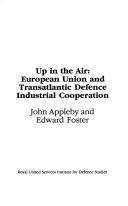 Up in the air : European Union and transatlantic defence industrial cooperation