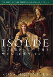 Isolde, queen of the Western Isle by Rosalind Miles
