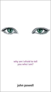 Cover of: Why Am I Afraid to Tell You Who I Am?