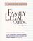 Cover of: Family legal guide