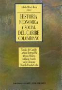 Historia económica y social del Caribe colombiano