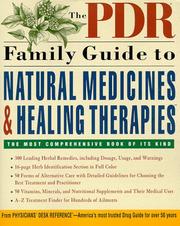 Cover of: The PDR Family Guide to Natural Medicines and Healing Therapies (Pdr Family Guides)