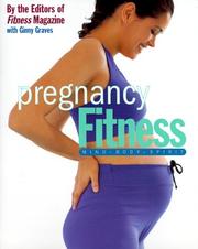 Cover of: Pregnancy fitness by the editors of Fitness magazine with Ginny Graves.