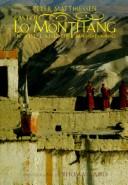 East of Lo Monthang by Peter Matthiessen