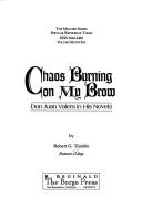 Chaos burning on my brow by Robert G. Trimble