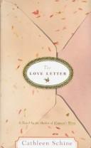 Cover of: The love letter by Cathleen Schine