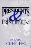 Cover of: Presidents & the Presidency: essays