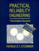 Practical reliability engineering by Patrick D. T. O'Connor