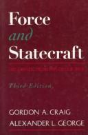 Force and statecraft : diplomatic problems of our time