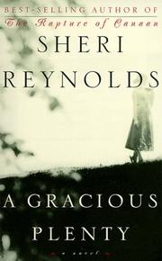 Cover of: A Gracious Plenty by Sheri Reynolds