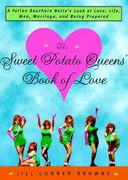 Cover of: The Sweet Potato Queens' book of love by Jill Conner Browne