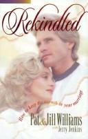 Cover of: Rekindled by Pat Williams