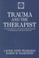 Cover of: Trauma and the therapist