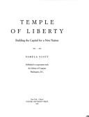 Temple of Liberty : building the Capitol for a new nation