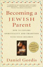 Cover of: Becoming a Jewish Parent: How to Explore Spirituality and Tradition with Your Children