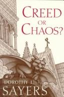 Creed or chaos? by Dorothy L. Sayers