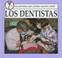 Cover of: Los dentistas