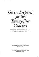 Cover of: Greece prepares for the twenty-first century