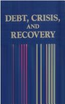 Cover of: Debt, crisis, and recovery by Albert Gailord Hart