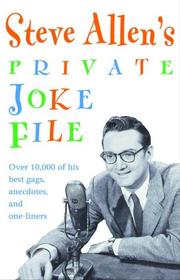 Cover of: Steve Allen's private joke file by Allen, Steve