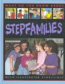 Stepfamilies by Pete Sanders, Steve Myers