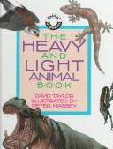 Cover of: The heavy and light animal book